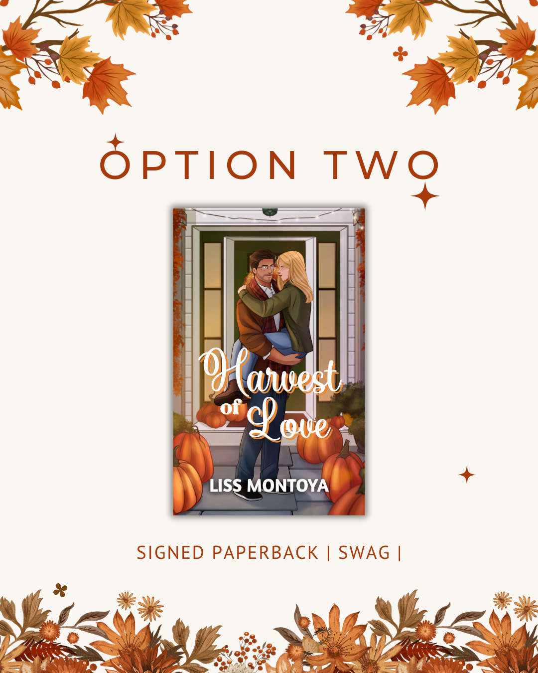Harvest of Love - Option Two